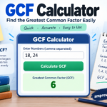 GCF Calculator showing the greatest common factor of two or more numbers